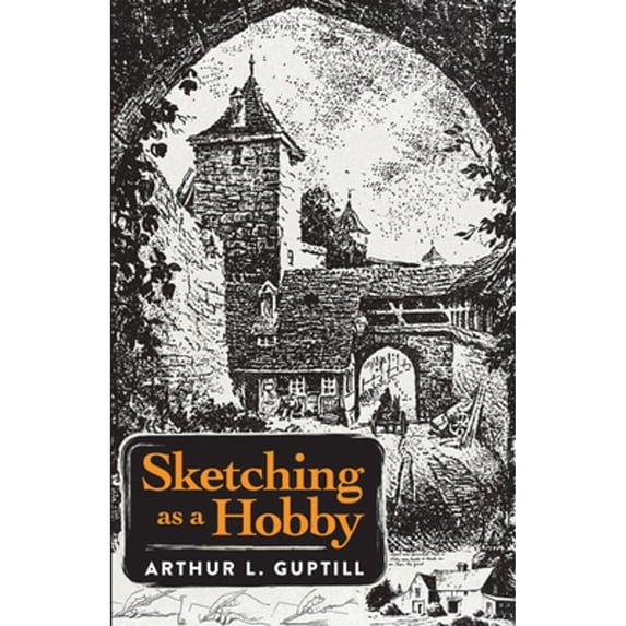 Pre-Owned Sketching as a Hobby (Paperback) 9780486828374