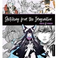 thumbnail image 1 of Sketching from the Imagination Sketching from the Imagination: Anime &amp; Manga, (Paperback), 1 of 1
