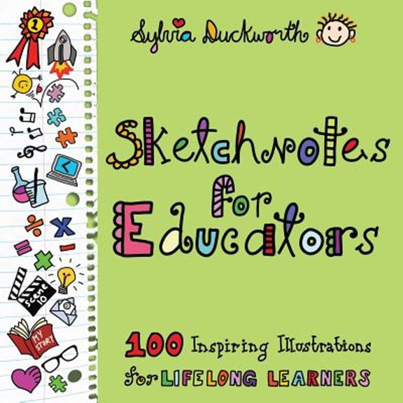 Pre-Owned Sketchnote for Educators (Paperback) 1945167254 9781945167256