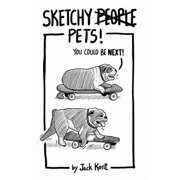 Sketchy PETS!, Paperback