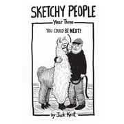 Sketchy People - Year Three Paperback by Jack Kent
