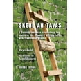 thumbnail image 1 of Skeul an Tavas : A Cornish Language Coursebook for Adults in the Standard Written Form with Traditional Graphs (Edition 2) (Paperback), 1 of 1