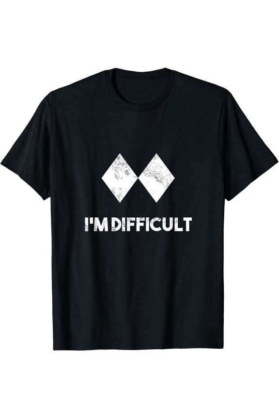 Ski I'm Difficult Skiing Skier Snowboard Snowboarder Gift T-ShirtMen's and women's gift, black and white T-shirt, size: Extra large S-4XL
