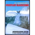 thumbnail image 1 of Pre-Owned Ski and Snowboard Guide to Whistler Blackcomb : Advanced/Expert Edition (Paperback), 1 of 1