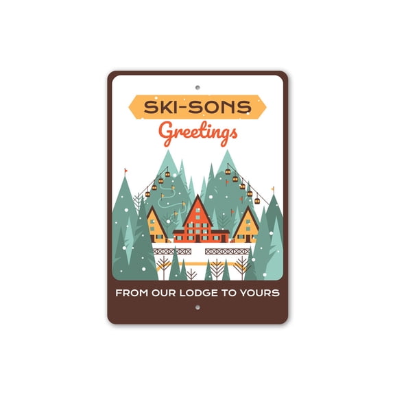Ski-sons Greetings From Our Lodge To Yours Ski Aluminum Metal Decor Sign - 4x18 inches
