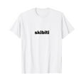Skibiti Funny Viral Influencer Slang Brain Rot Words TShirt