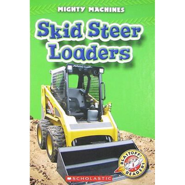 Pre-Owned Skid Steer Loaders (Hardcover) 0531216233 9780531216231