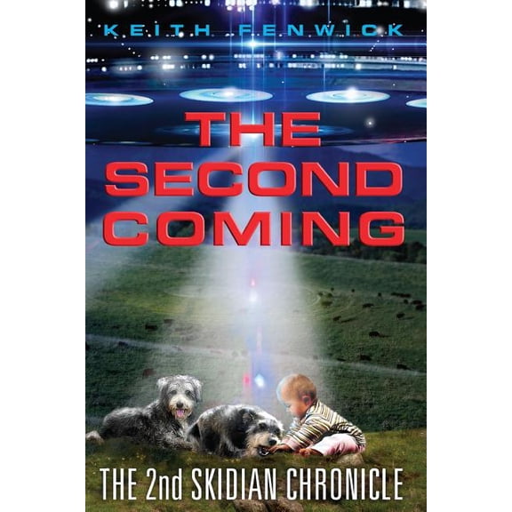 Skidian Chronicles: The Second Coming (Paperback)