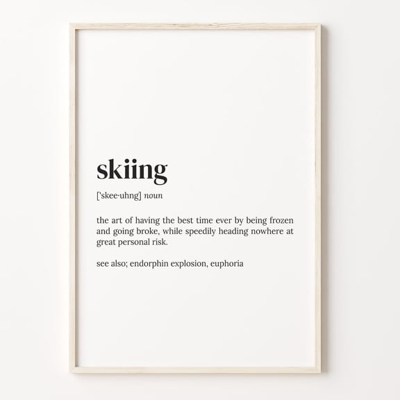 Skiing Definition Art Print, Dictionary Quote Poster Unframed Paper Print