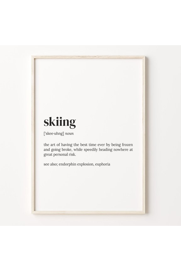 Skiing Definition Art Print, Dictionary Quote Poster Unframed Paper Print