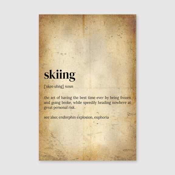 Skiing Definition Art Print: Dictionary Quote Posterfor Living Room Bedroom Office Farmhouse Neutral Home Artwork Ready to Hang 8x12 inch
