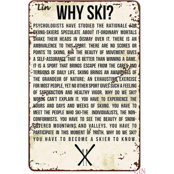 Skiing Themed Party Decorations Vintage Ski Art Metal Sign Rustic Tin Wall Decor for Home Garage or Bar 8x12 Inch