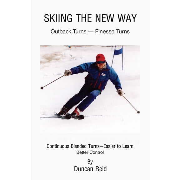 Skiing the New Way: Easier to Learn, (Paperback)