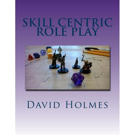 Skill Centric Role Play, (Paperback)
