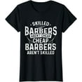 thumbnail image 1 of Skilled Barbers - Hairdresser Hair Stylist Coiffeur Haircut T-Shirt, 1 of 3