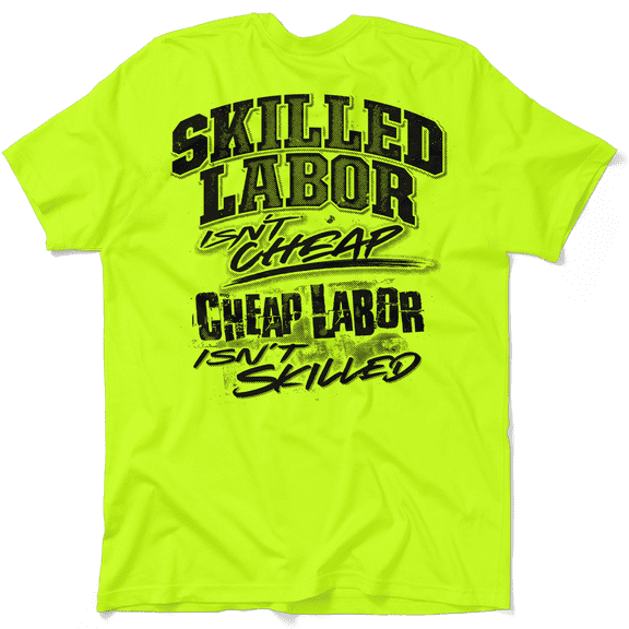 Skilled Labor - Safety Yellow T-Shirt