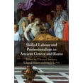 thumbnail image 1 of Skilled Labour and Professionalism in Ancient Greece and Rome, (Hardcover), 1 of 1