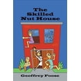 thumbnail image 1 of The Skilled Nut House (Paperback), 1 of 1