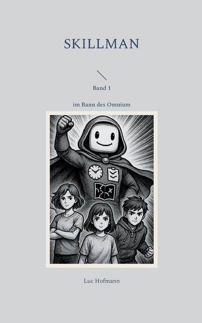 Skillman - Band 1: im Bann des Omnium, (Paperback)