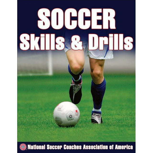 Skills & Drills: Soccer Skills & Drills (Paperback)
