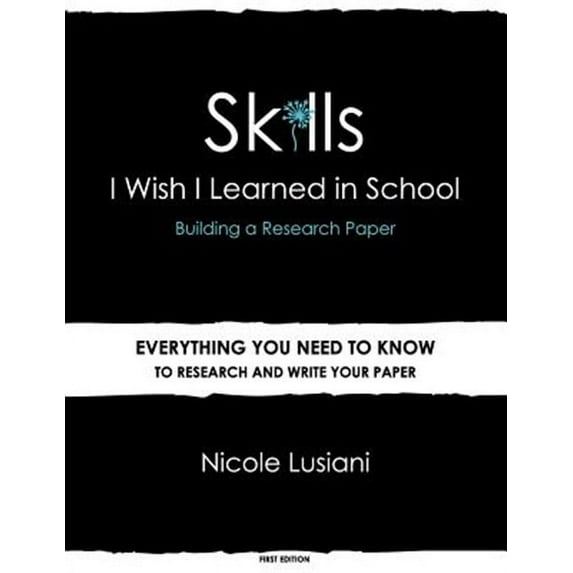 Skills I Wish I Learned in School: Building a Research Paper
