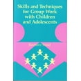 thumbnail image 1 of Pre-Owned Skills and Techniques for Group Work with Children and Adolescents (Paperback) 0878223525 9780878223527, 1 of 1