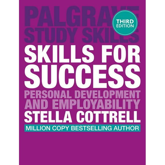 Skills for Success: Personal Development and Employability (Macmillan Study Skills) - Cottrell, Stella
