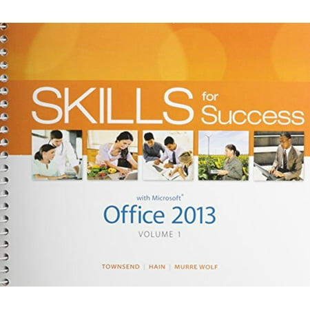 Pre-Owned Skills for Success With Microsoft Office 2013 Volume 1 + Visualizing Technology