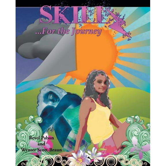SKILLZ... for the journey, (Paperback)
