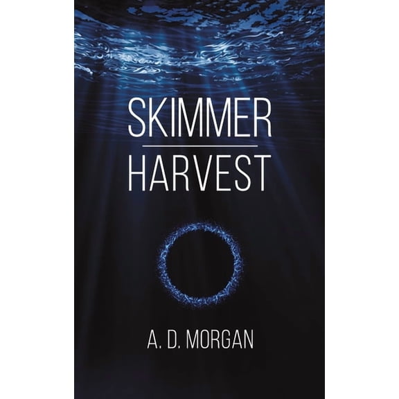 Skimmer - Harvest A.D. Morgan (Hardcover)