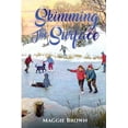 thumbnail image 1 of Skimming The Surface, (Paperback), 1 of 1