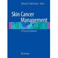 thumbnail image 1 of Skin Cancer Management: A Practical Approach, (Hardcover), 1 of 1