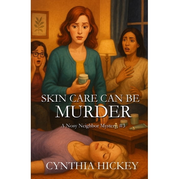 Skin Care Can Be Murder, (Paperback)