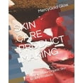 thumbnail image 1 of Skin Care Product Making: How To Make Organic Skin Beauty Products (Paperback) by Joshua Anuoluwapo Joshua, Mercygold Glow, 1 of 1