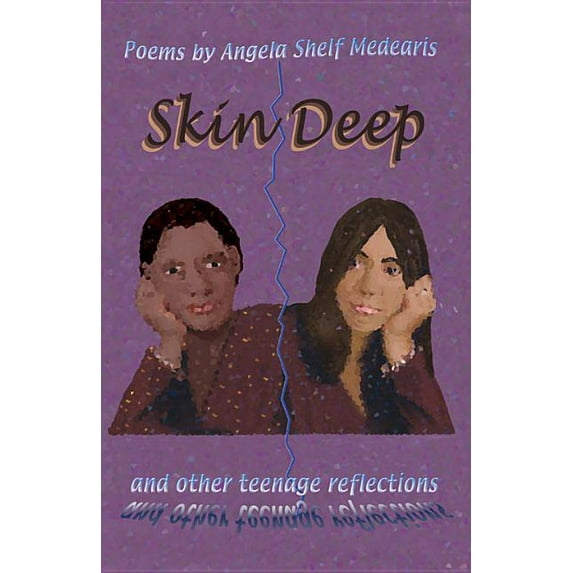 Skin Deep and Other Teenage Reflections, (Paperback)