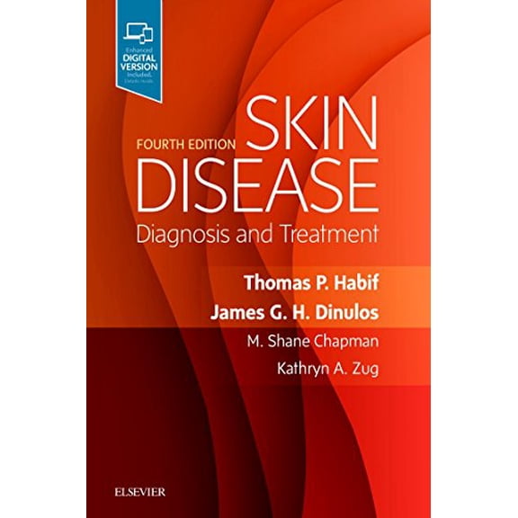 Pre-Owned Skin Disease: Diagnosis and Treatment [Paperback] Habif MD, Thomas P.; Dinulos MD, James G.; Chapman MD, M. Shane and Zug MD, Kathryn A.