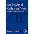 thumbnail image 1 of Skin Diseases of Cattle in the Tropics: A Guide to Diagnosis and Treatment, (Paperback), 1 of 1
