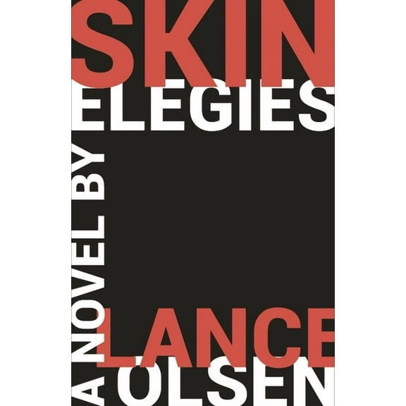 Skin Elegies, (Paperback)