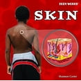 thumbnail image 1 of Pre-Owned Skin (Library Binding) 1435893670 9781435893672, 1 of 1