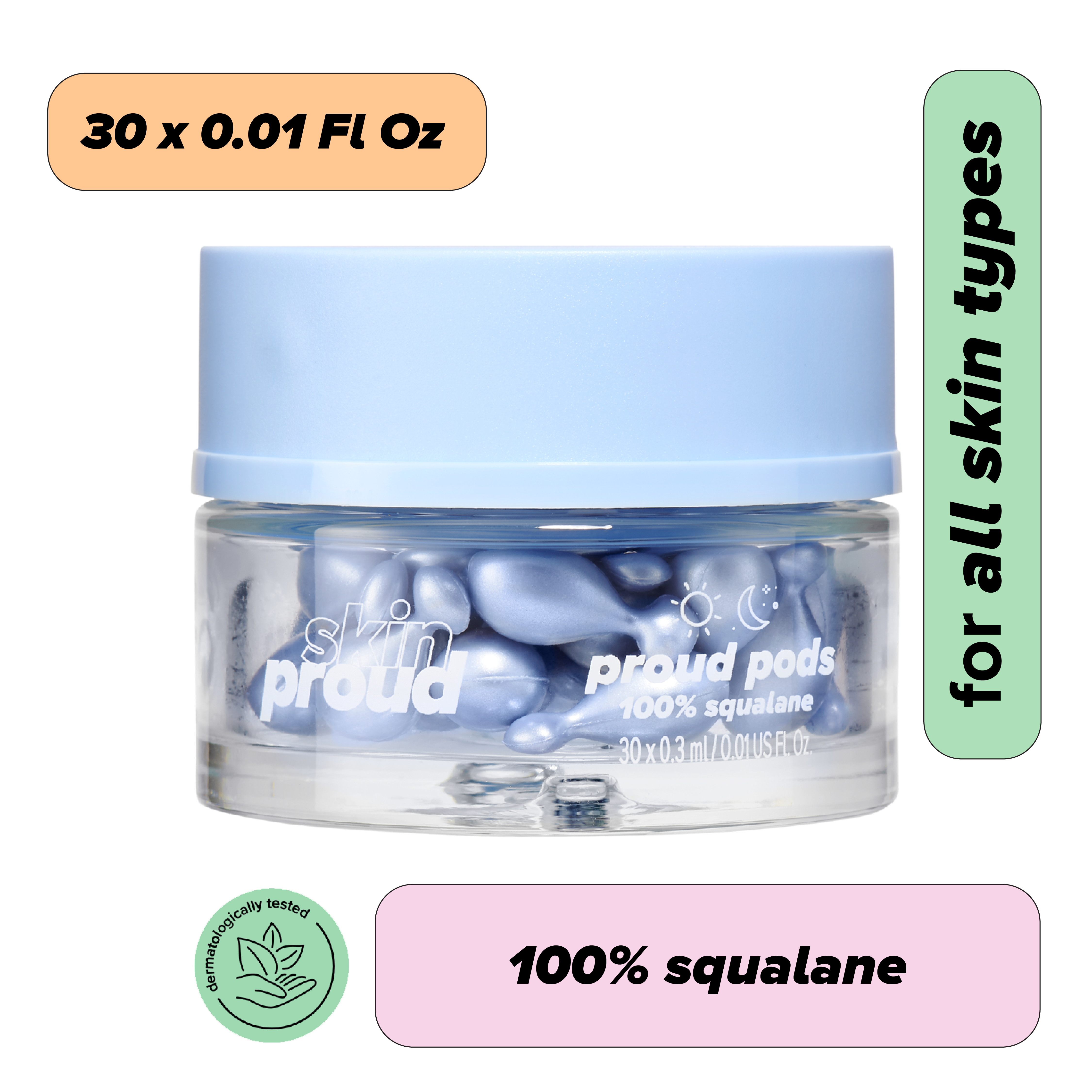 Skin Proud, Proud Pods, Moisturizing 100% Squalane, Biodegradable Facial Capsules, 30 Pk - image 1 of 8