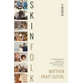 thumbnail image 1 of Pre-Owned Skinfolk: A Memoir (Hardcover) 1324091711 9781324091714, 1 of 1