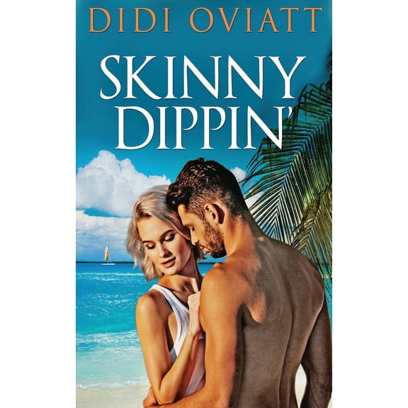 Skinny Dippin', (Hardcover)