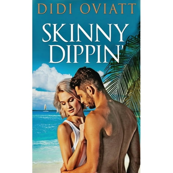 Skinny Dippin', (Paperback)