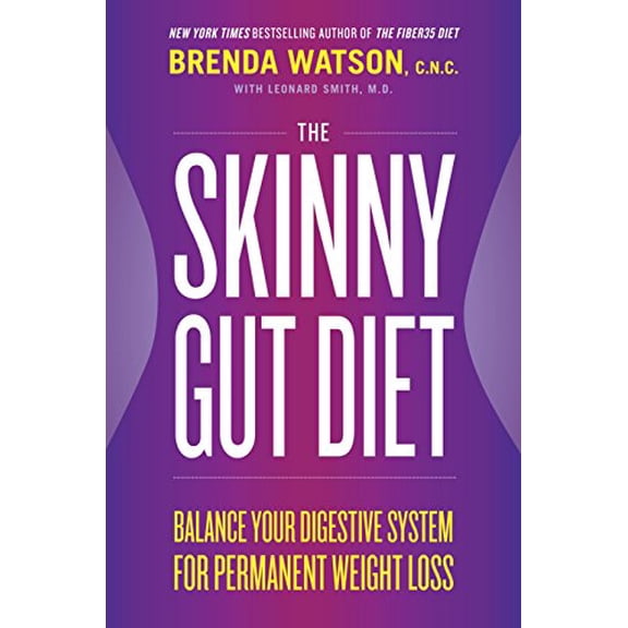 Pre-Owned The Skinny Gut Diet: Balance Your Digestive System for Permanent Weight Loss Paperback