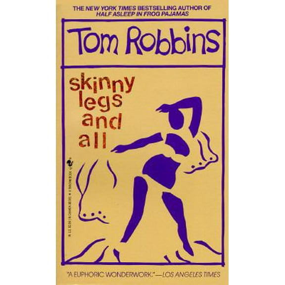 Pre-Owned Skinny Legs and All by Tom Robbins (Paperback)