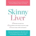 thumbnail image 1 of Pre-Owned Skinny Liver: A Proven Program to Prevent and Reverse the New Silent Epidemic-Fatty Liver Disease (Hardcover) 0738219169 9780738219165, 1 of 1