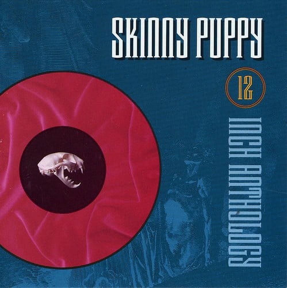 Skinny Puppy - 12" Anthology - Music & Performance - CD