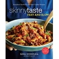 thumbnail image 1 of Pre-Owned Skinnytaste Fast and Slow: Knockout Quick-Fix and Slow Cooker Recipes: A Cookbook (Hardcover) 0553459600 9780553459609, 1 of 1