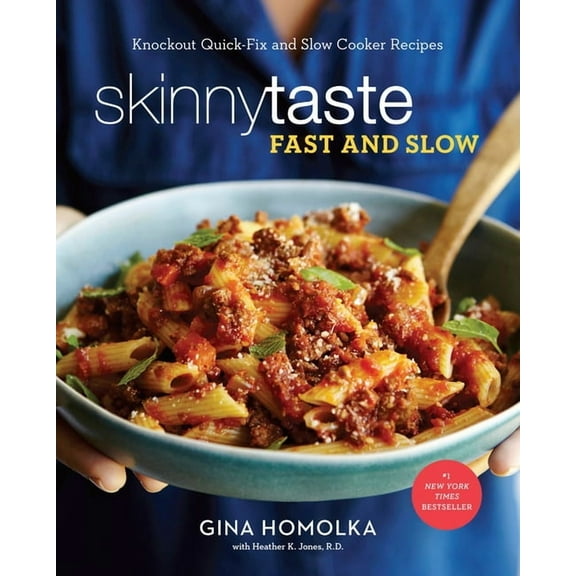 Skinnytaste Fast and Slow : Knockout Quick-Fix and Slow Cooker Recipes: A Cookbook (Hardcover)