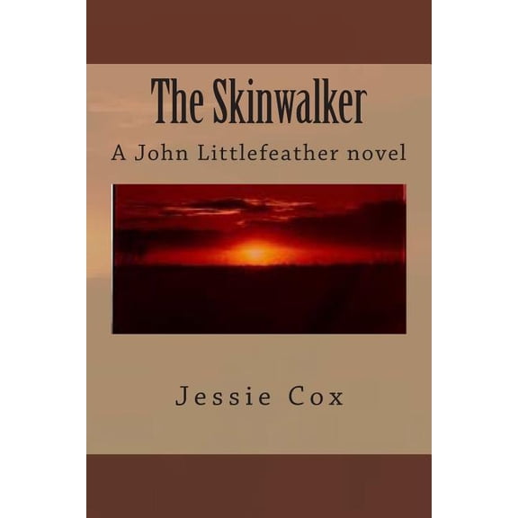 Skinwalker : A John Littlefeather Novel